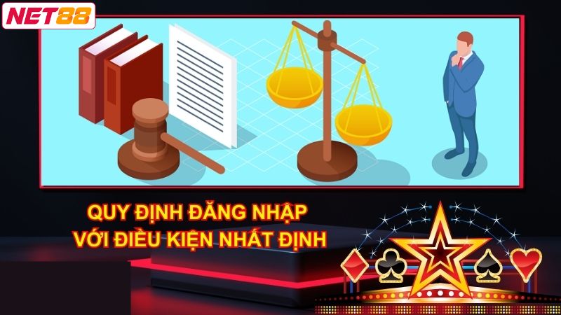 Đăng Nhập Net88 - Trải Nghiệm Thiên Đường Giải Trí Đình Đám 1 Điều kiện được quy định thực hiện tại nhà cái