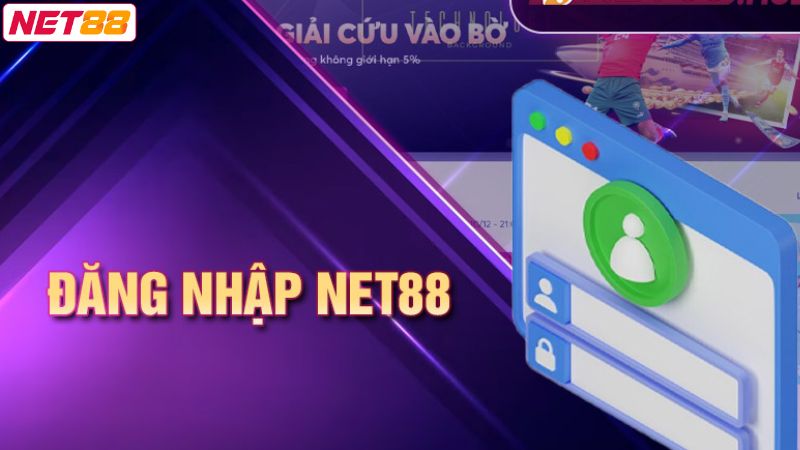 Đăng Nhập Net88 - Trải Nghiệm Thiên Đường Giải Trí Đình Đám 2 Các bước đăng nhập Net88 để dễ dàng thành công